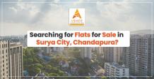 Flats for Sale in Surya City Chandapura