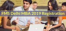 FMS Delhi MBA 2019 Registration Live Now - Get official Link for Apply