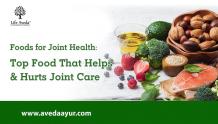 Foods for Joint Health: Top Food That Helps and Hurts Joint Care