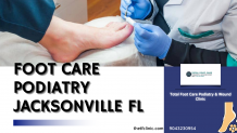 Foot Care Podiatry Jacksonville Fl 