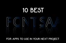 10 Best Fonts for Apps to Use in Your Next Project