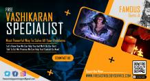 Free Vashikaran Specialist &#8211; Genuine Vashikaran expert Guru ji &#8211; Free Astrology Service