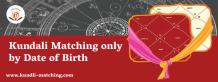 Free Janam Kundali Online by Date of Birth, marriage matching calculator