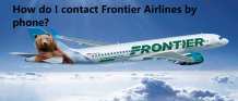 How do I contact Frontier Airlines by phone?