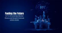 Fueling the Future: IoT in Oil and Gas Market Share and Growth Outlook (2023-2030)