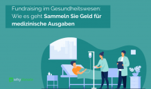 Fundraising Im Gesundheitswesen: Geld Für Medizinische Ausgaben