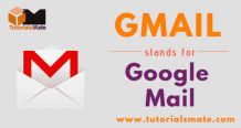 GMAIL Full Form: What is Google Mail? - TutorialsMate