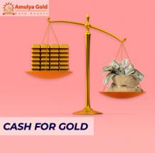 Cash for Gold  Amulya Gold India Pvt Ltd