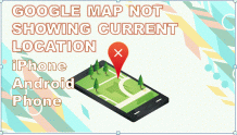 Google Map Not Showing Current Location | iPhone | Android Phone