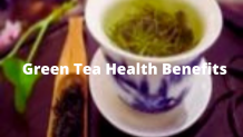 9 Amazing Green Tea Health Benefits For Skin, Weight Loss And Body