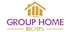 How To Start a Group Home | Group Home Riches