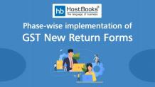 Phase-wise Implementation of GST New Return Forms | HostBooks