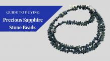 Guide to Buying The Most Precious Sapphire Stone Beads