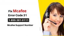 Quick Fix- Mcafee Error Code 31 while Downloading |+1-855-381-0111