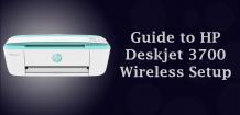 Guide To HP DeskJet 3700 Wireless Setup