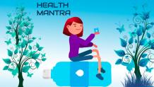 Health Mantra- 3 Simple “Daily” Practices | WOWzforHappyness