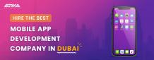 Steps to Best Mobile App Development Company in Dubai?