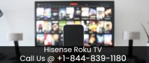 Hisense Roku TV | Roku.com/link @ +1-844-839-1180