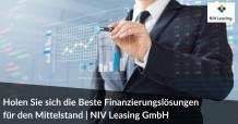 Holen Sie sich die Beste Finanzierungslösungen für den Mittelstand | NIV Leasing GmbH