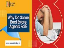 Why do some real estate agents fail