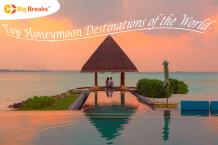 Celebrate the Month of Love at these Top Honeymoon Destinations of the World | Big Breaks Blog