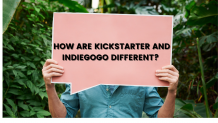 How are Kickstarter and Indiegogo Different?