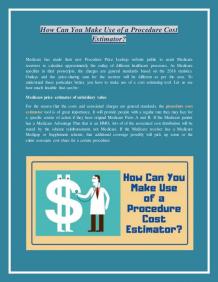 How Can You Make Use of a Procedure Cost Estimator?