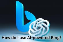 How do I use AI-powered Bing? - WriteUpCafe.com