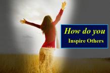 How do you inspire others - Loss Of Motivation
