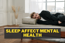How Does Less Sleep Affect Mental Health?