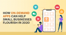 How on-demand app development help small businesses in 2020