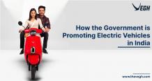 How the Government is Promoting Electric Vehicles in India