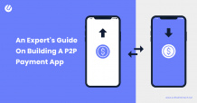 How To Build a P2P Payment App - The Easy Shortcuts to Know