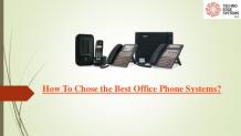 How To Chose the Best Office Phone Systems?