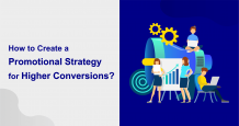 Top 5 Conversion Marketing Strategies and Tactics for Higher Conversions.