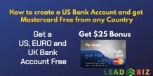  		How to create a US Bank Account and get Mastercard Free from any Country| Lead and Biz	