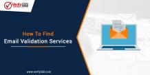 How to find email validation services