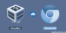 How to Install Chrome OS On VirtualBox Virtual Machine