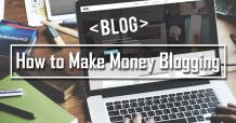 How to Make Money Blogging