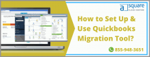 Utilize QuickBooks Migration Tool To Transfer Data | How?