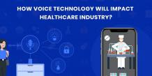 Voice Technology in Healthcare