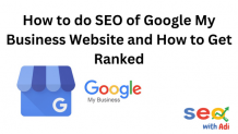 How to do SEO of Google My Business Website and How to Get Ranked