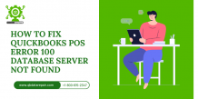 How to Fix QuickBooks POS Error 100 Database Server Not Found?