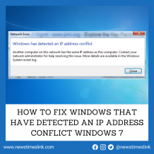 How to Fix Windows That Have Detected An IP Address Conflict Windows 7? 