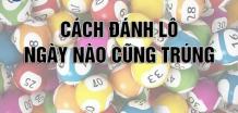 Cách đánh lô đề luôn thắng