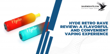     Hyde Retro Rave Review