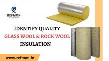 How to Identify Quality Glass Wool and Rock Wool Insulation In India