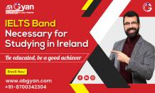 IELTS Band Necessary for Studying in Ireland