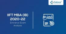 IIFT 2019 Exam Analysis, Overall and Sectional Cut-Offs by Endeavor for admissions into IIFT MBA (IB) 2020-22