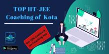 TOP 10 IIT JEE Coaching Institute in Kota: Know Contact Details